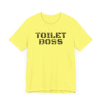 Toilet Boss Tee
