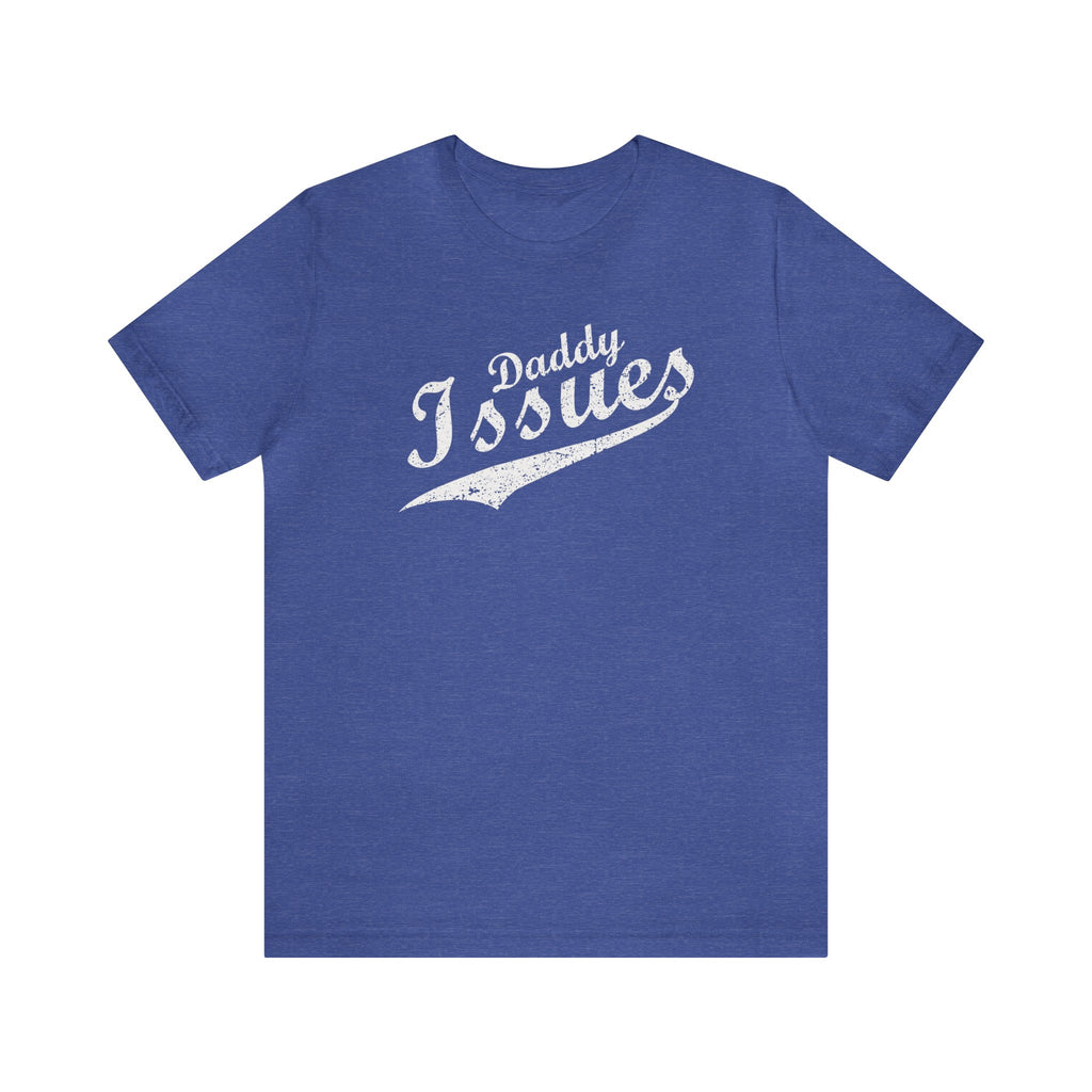 Daddy Issues Script Tee - Tee - Twisted Jezebel