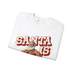 Santa Is Cumming Gildan Pullover