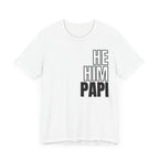 He, Him, Papi Tee