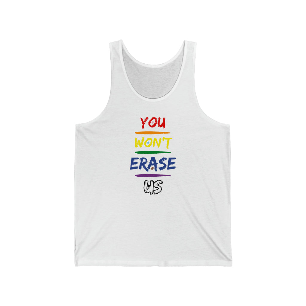 You Won't Erase Us Tank Pride Edition - Tank - Twisted Jezebel