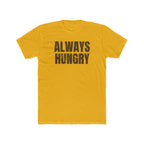 Always Hungry - Tee - Twisted Jezebel