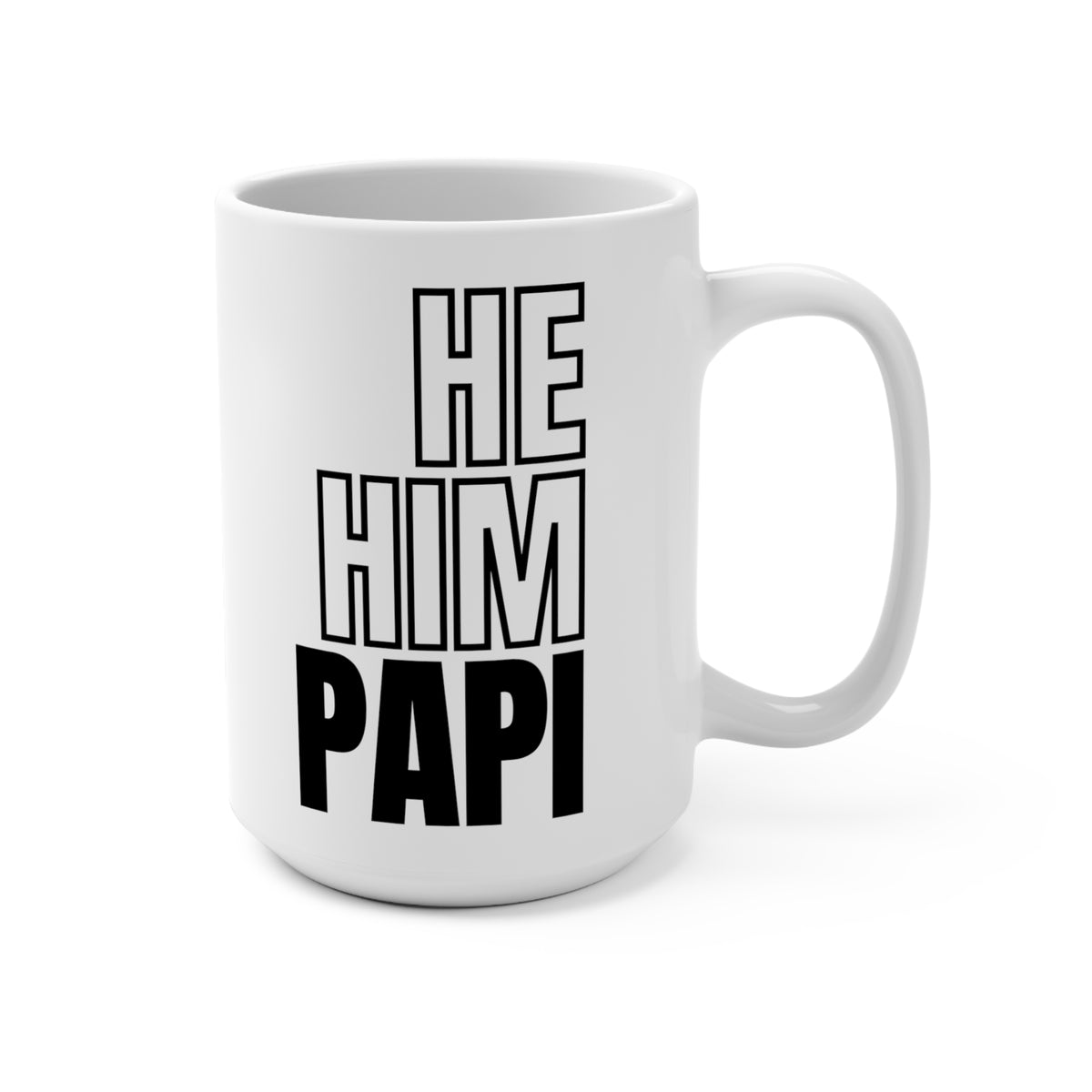 He, Him, Papi Mug