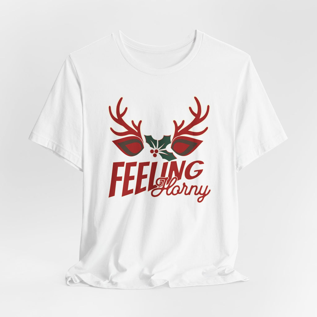 Feeling Horny Tee