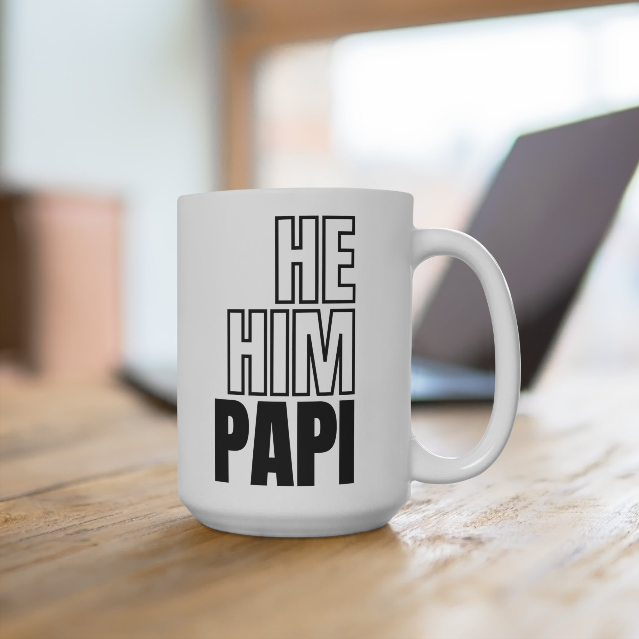 He, Him, Papi Mug