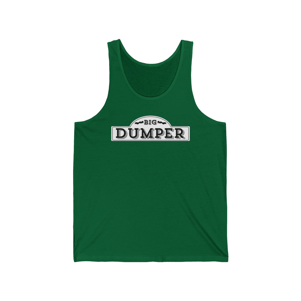 Big Dumper Tank