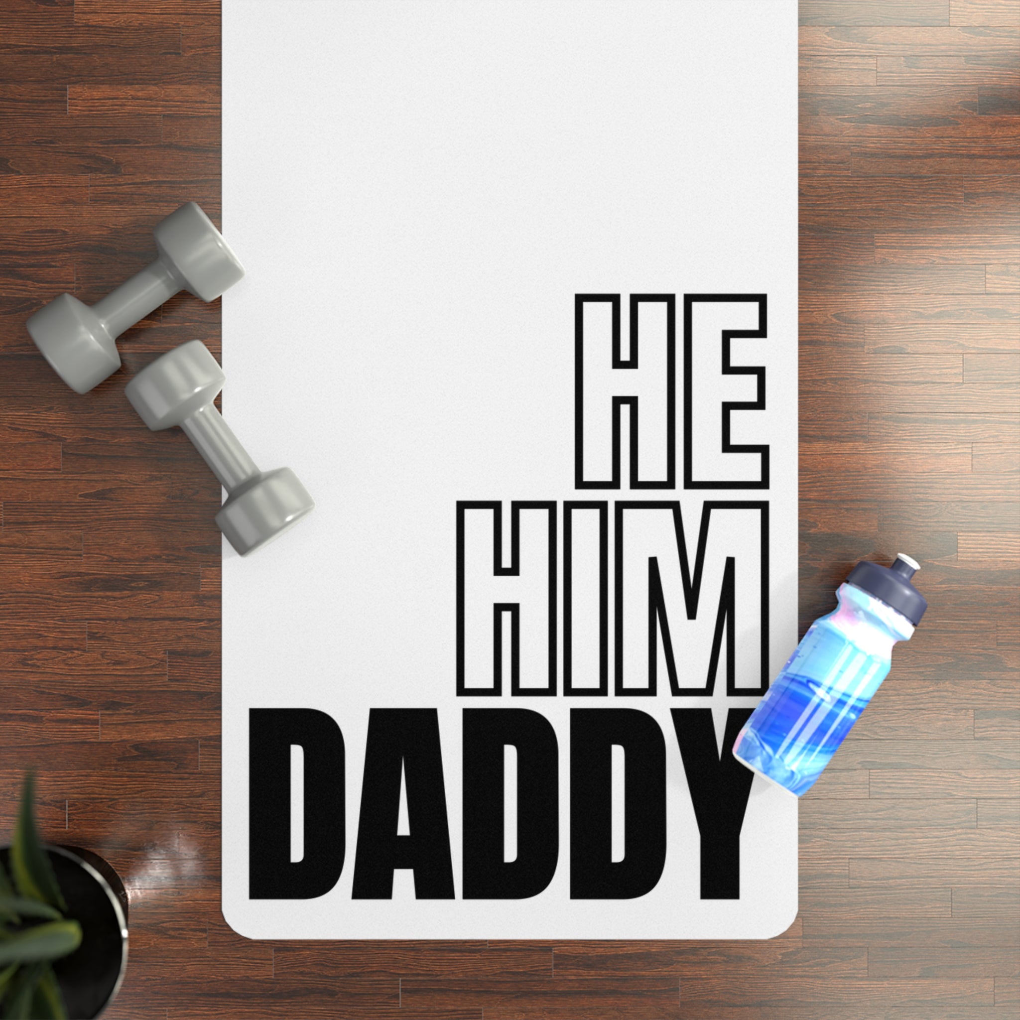 He, Him, Daddy Fluid Proof Rimming Mat