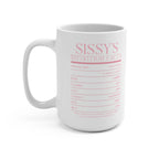 Sissy's Nutrition Facts Mug