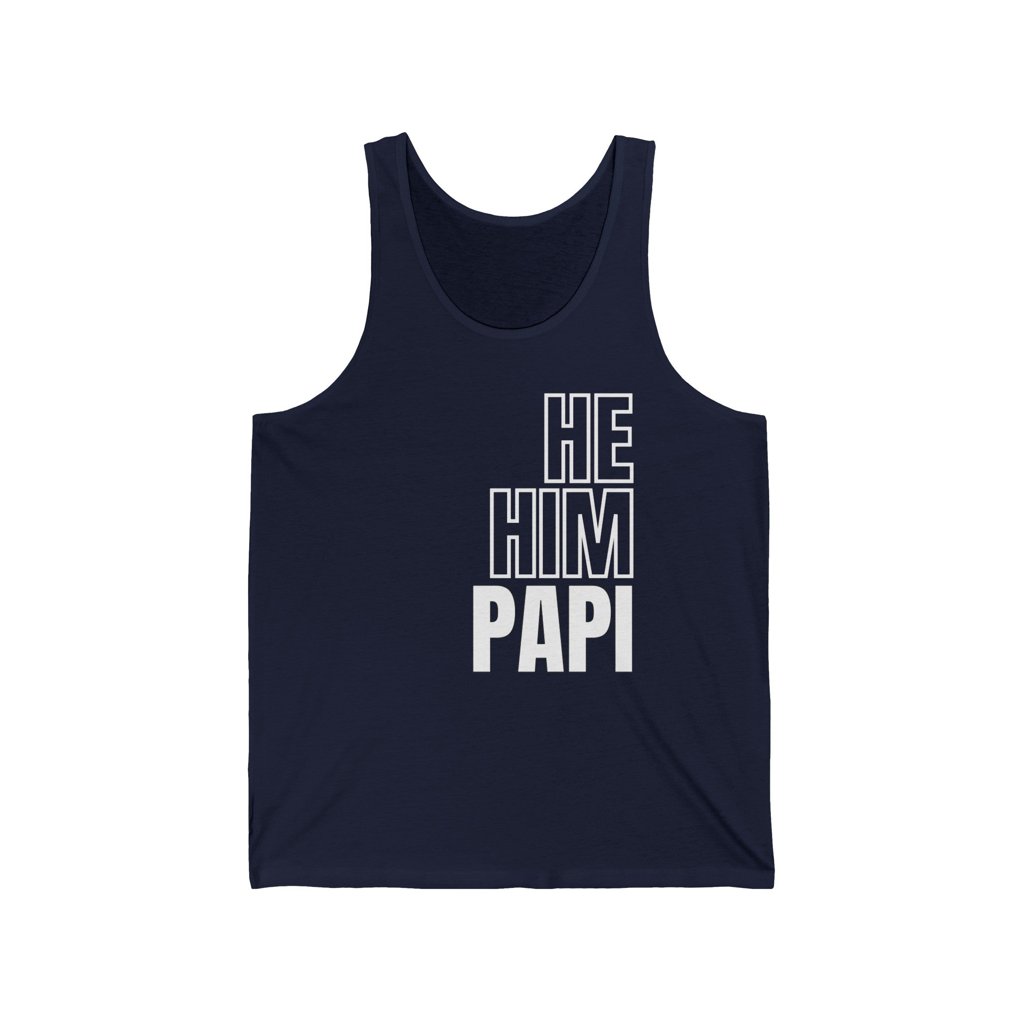 He, Him, Papi Tank