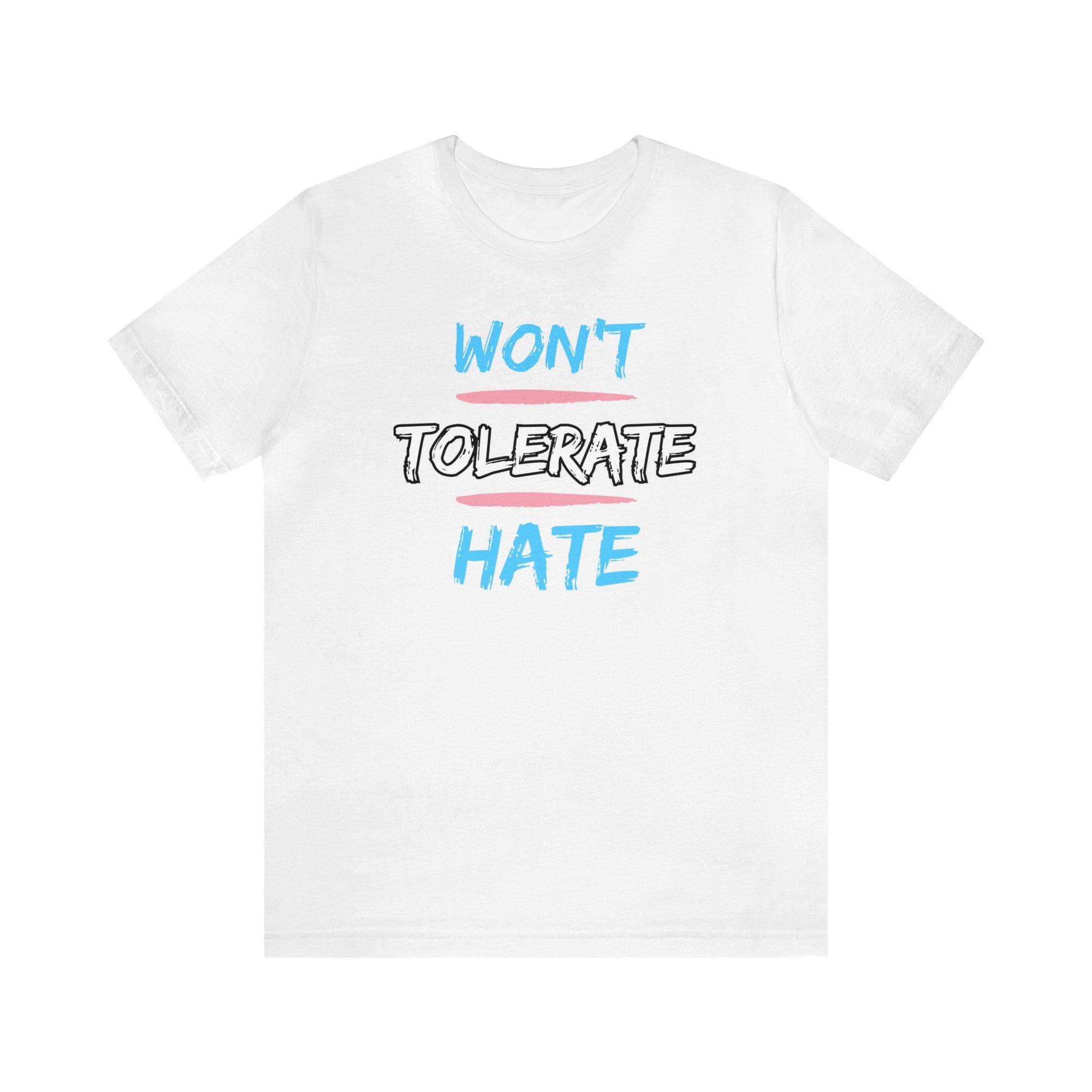 Won't Tolerate Hate Trans Pride Edition Tee
