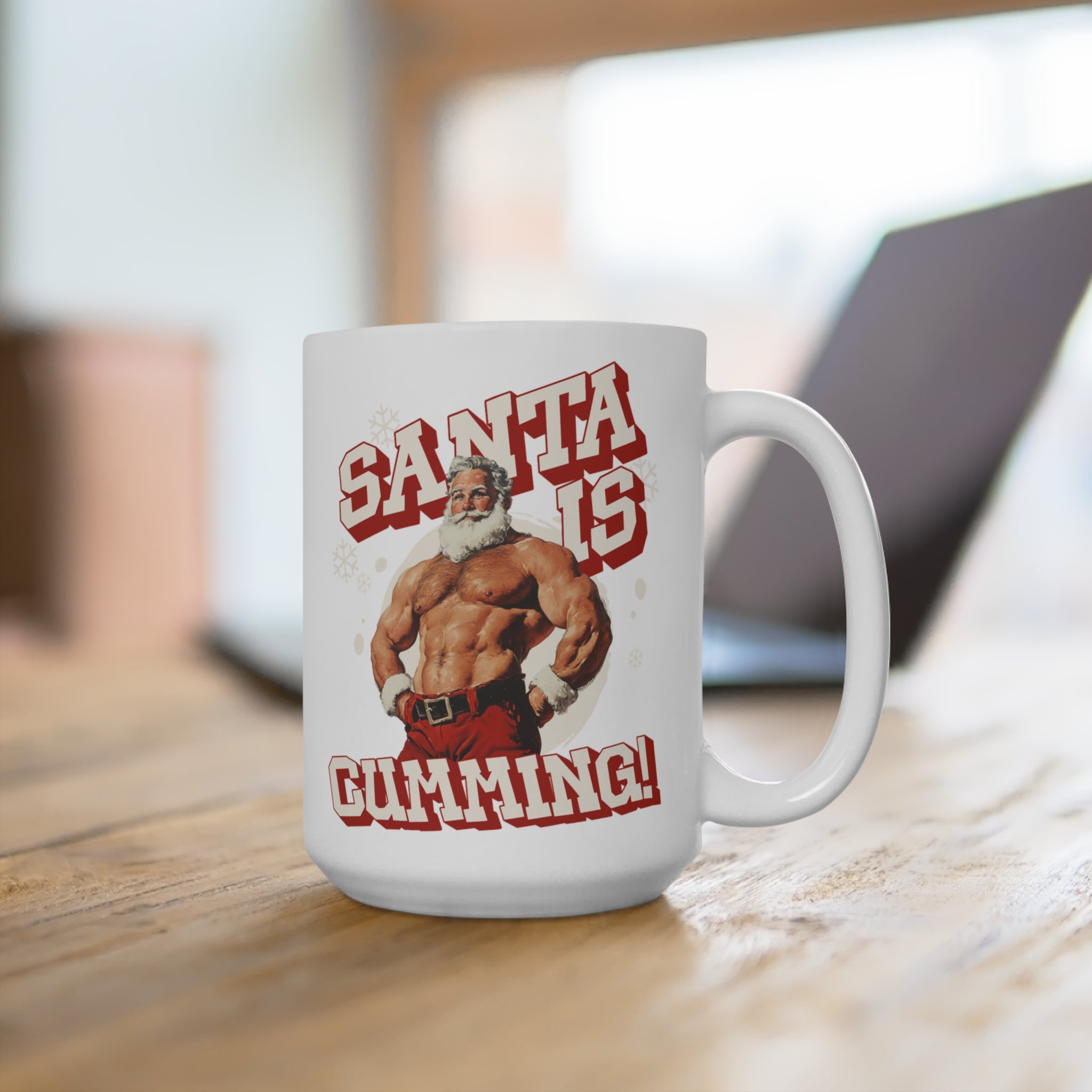 Santa Is Cumming 15oz Coffee Mug