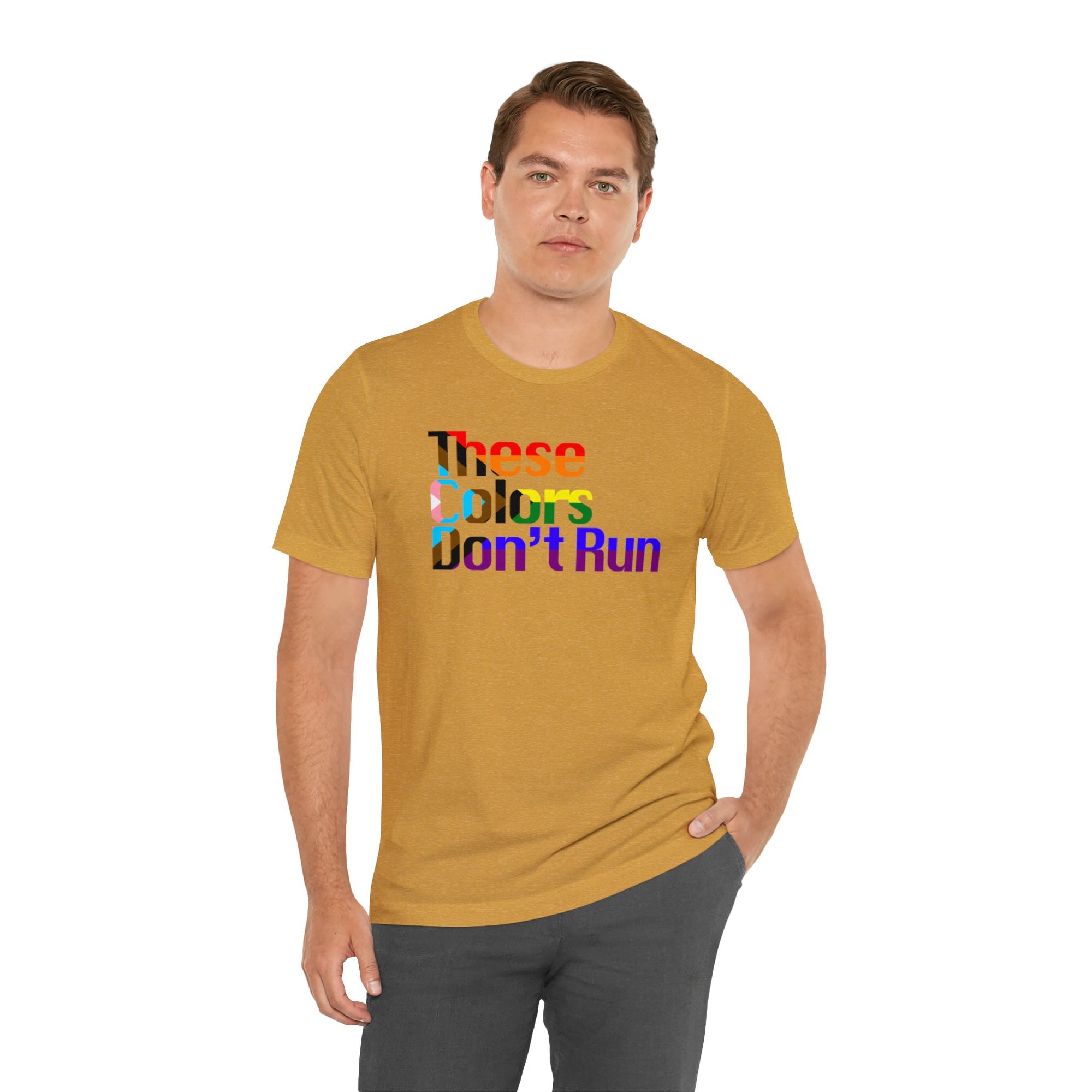 These Colors Don't Run Tee