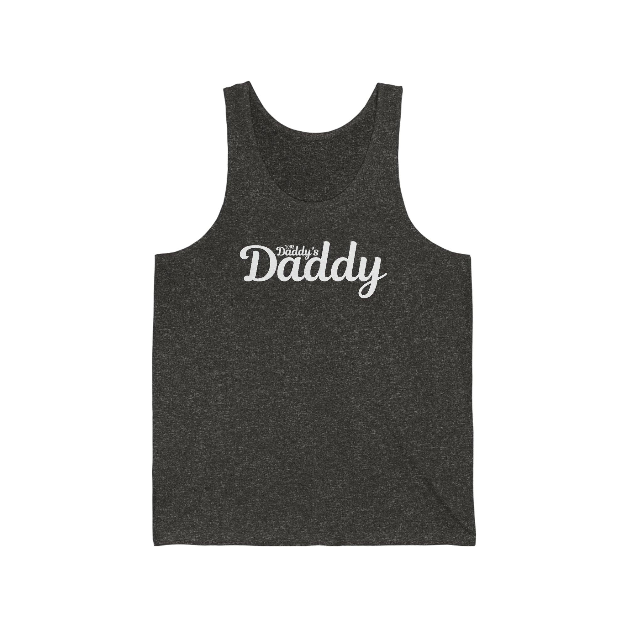 Your Daddy's Daddy Tank
