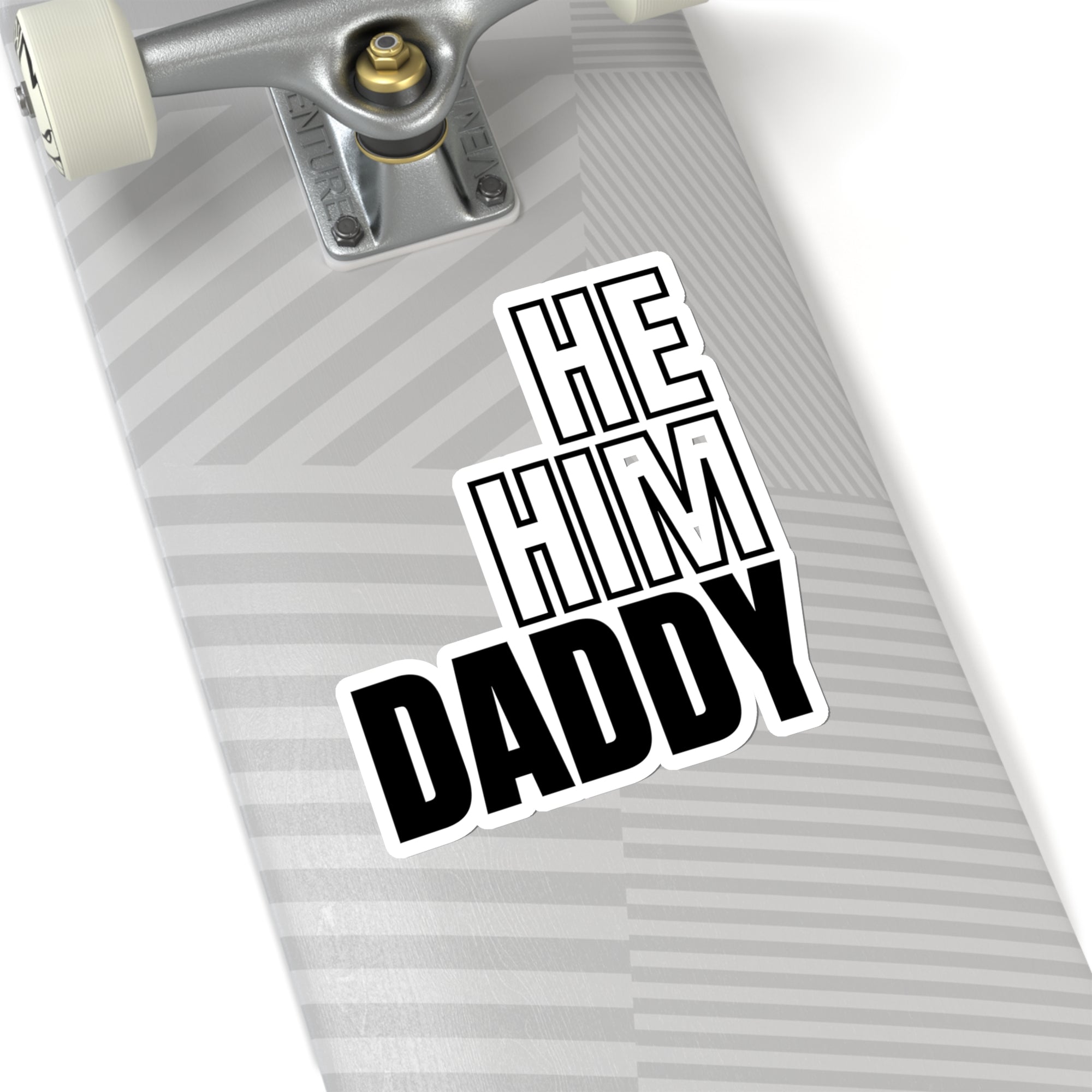 He Him Daddy Kiss-Cut Stickers - Kiss-Cut Stickers - Twisted Jezebel