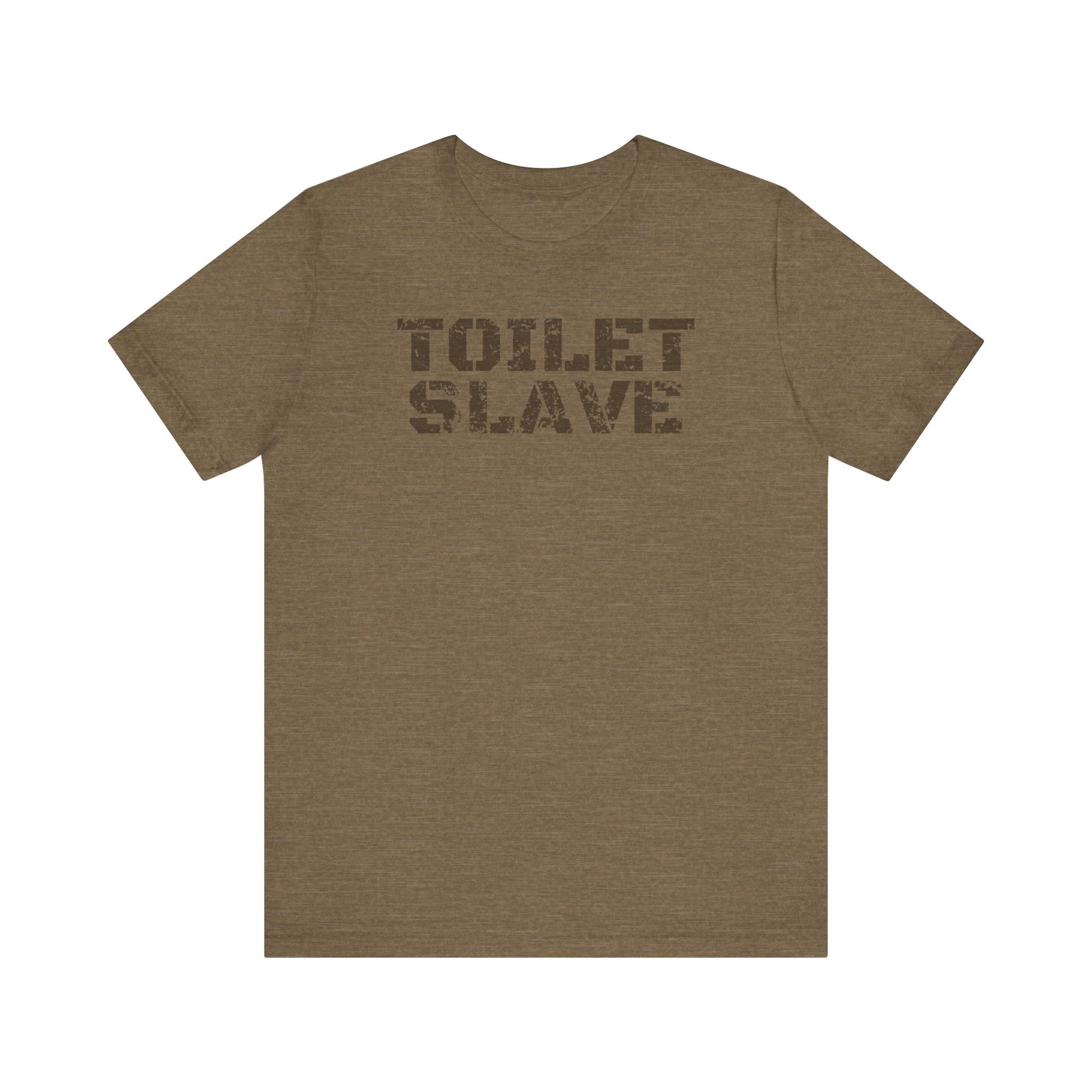 Toilet Slave Tee