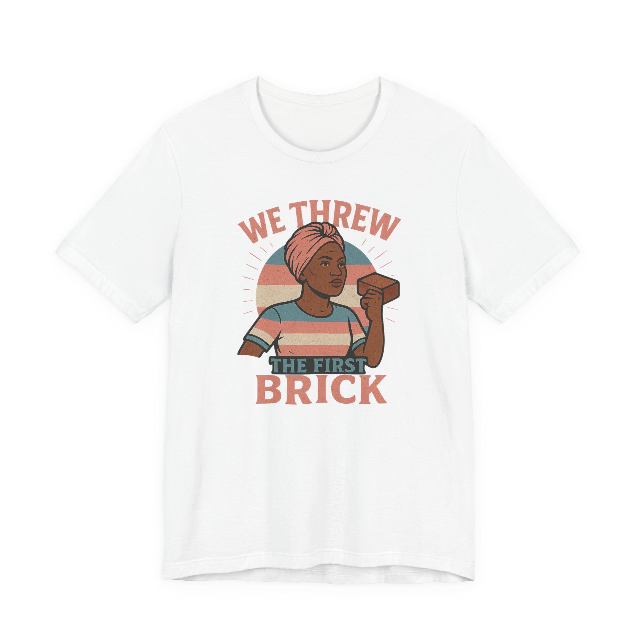 Antiqued We Threw the First Brick Stonewall Trans Women of Color Tribute Tee