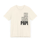 He, Him, Papi Tee