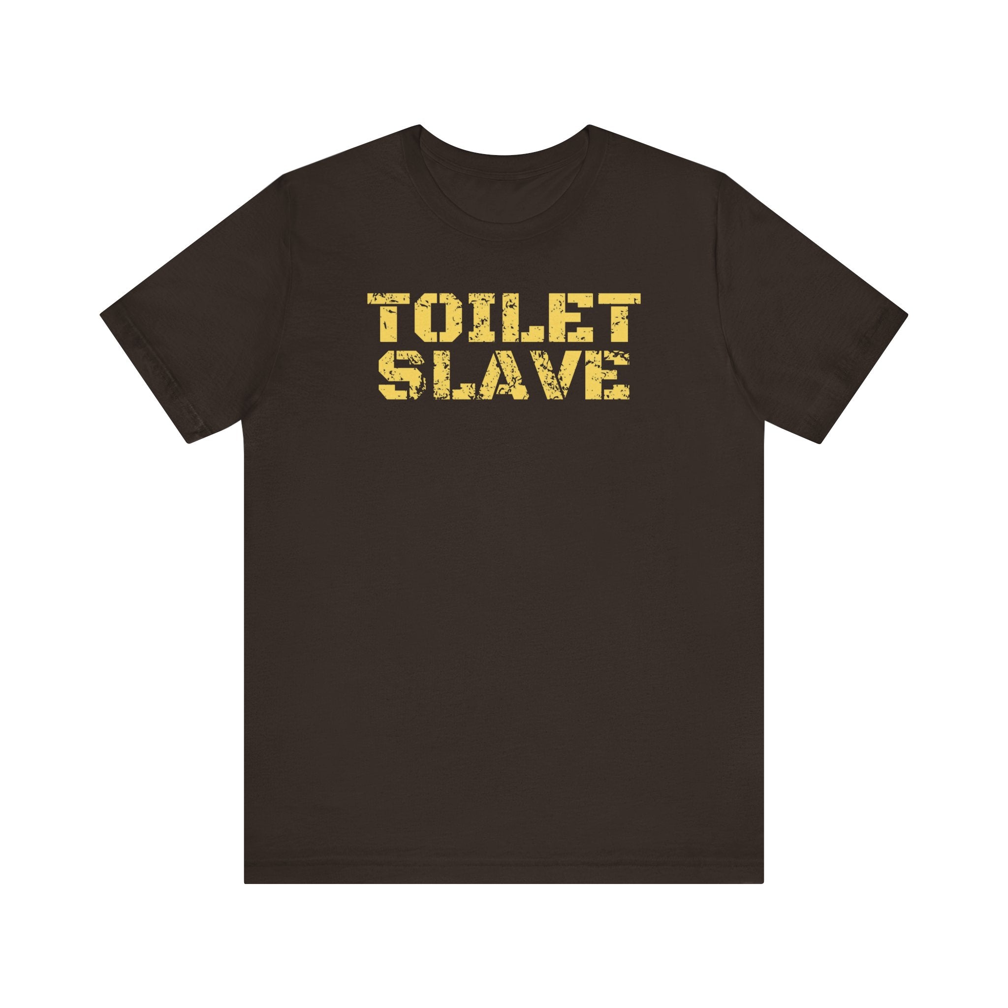 Toilet Slave Tee