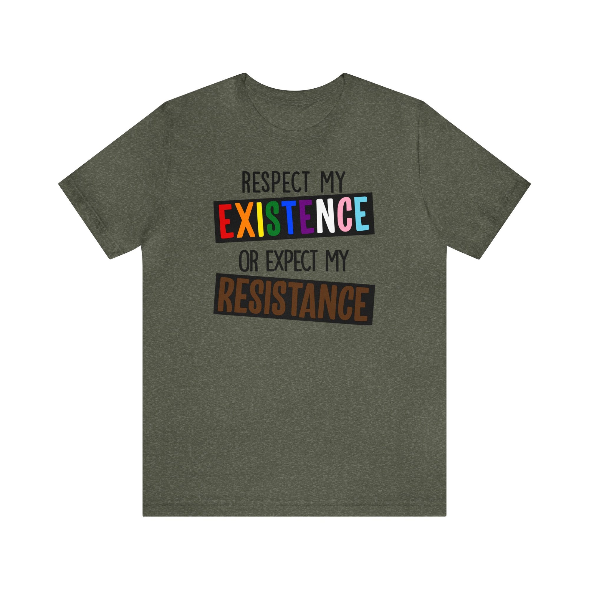 Respect My Existence - Tee - Twisted Jezebel