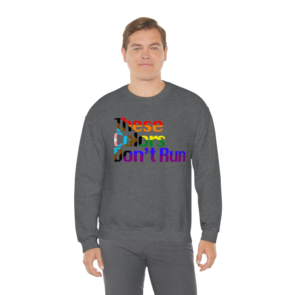 These Colors Don't Run Pullover - Sweatshirt - Twisted Jezebel