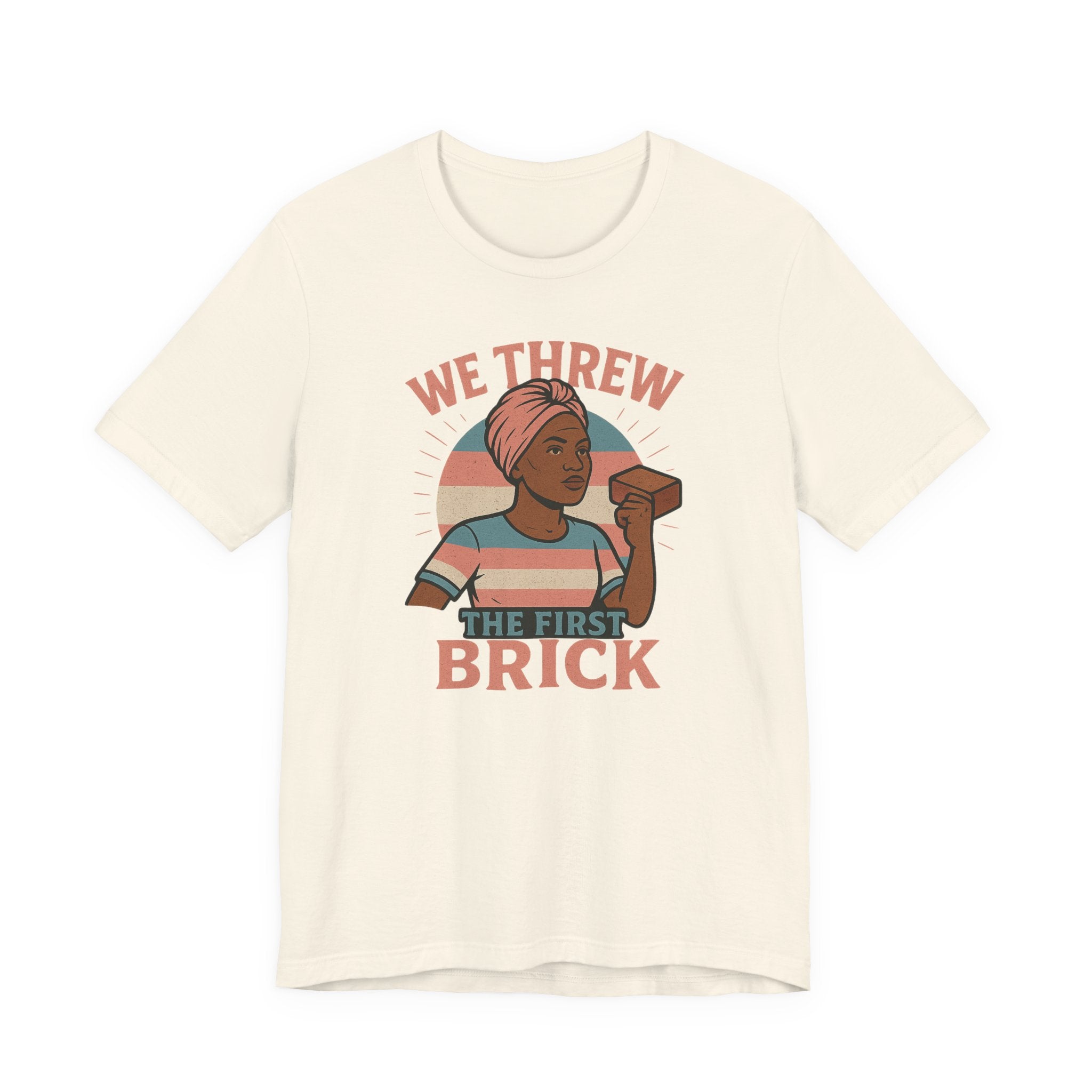 Antiqued We Threw the First Brick Stonewall Trans Women of Color Tribute Tee