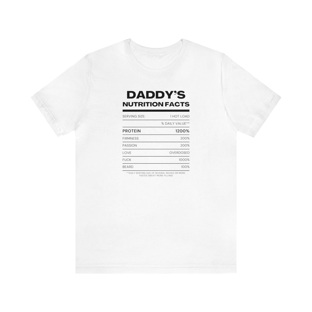 Daddy's Nutrition Facts Tee - Tee - Twisted Jezebel