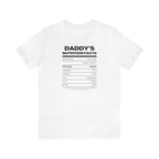 Daddy's Nutrition Facts Tee - Tee - Twisted Jezebel
