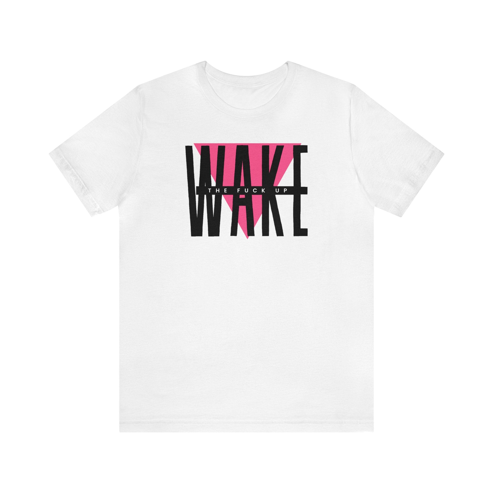 Wake Up - Tee - Twisted Jezebel