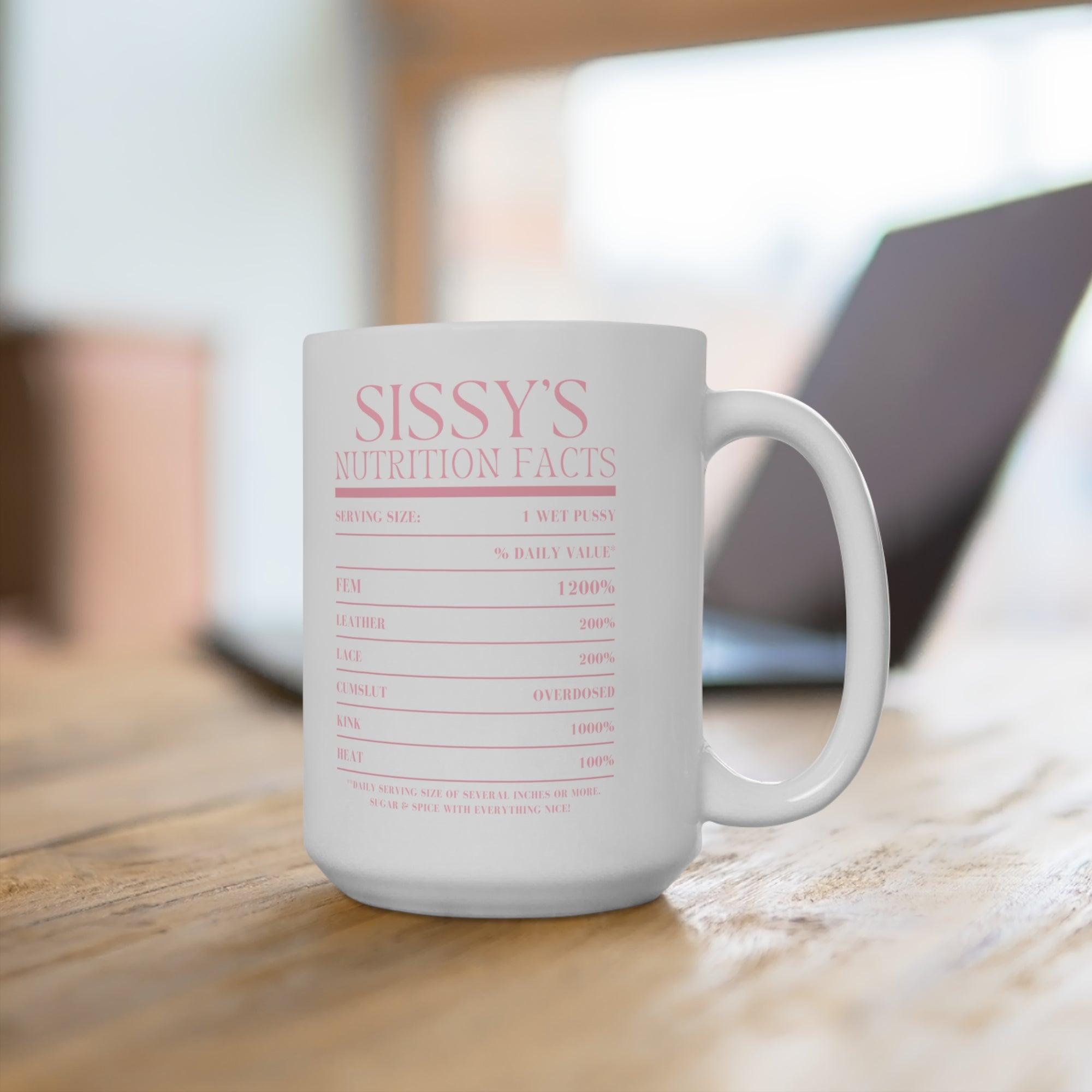 Sissy's Nutrition Facts Mug