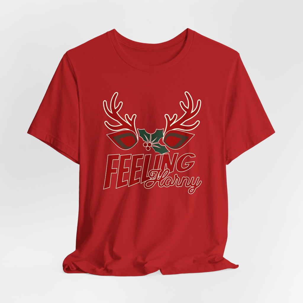 Feeling Horny Tee