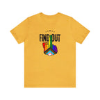Find Out! The Unsubtle Edition Tee - Tee - Twisted Jezebel