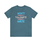 Won't Tolerate Hate Trans Pride Edition Tee