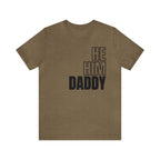He, Him, Daddy Tee - Tee - Twisted Jezebel