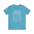 Sissy's Nutrition Facts Tee
