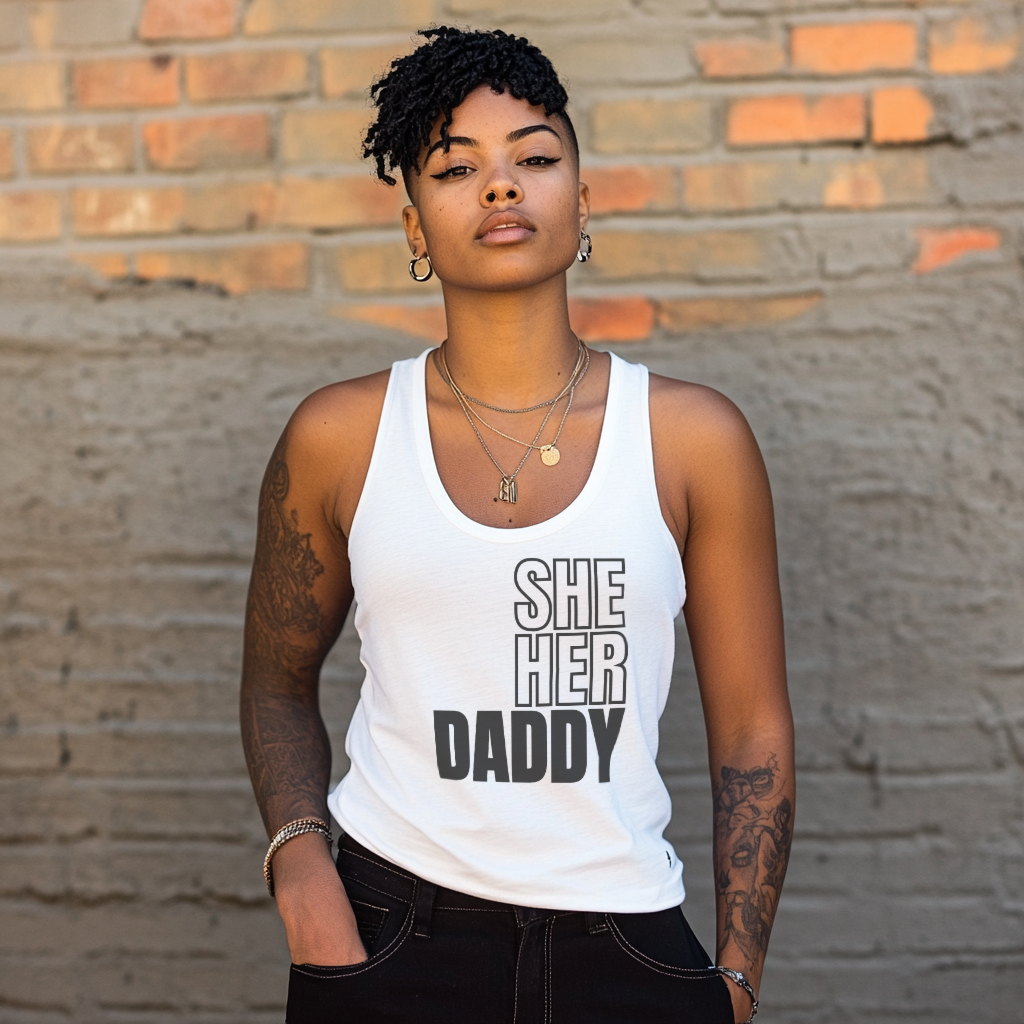 She Her Daddy Tank