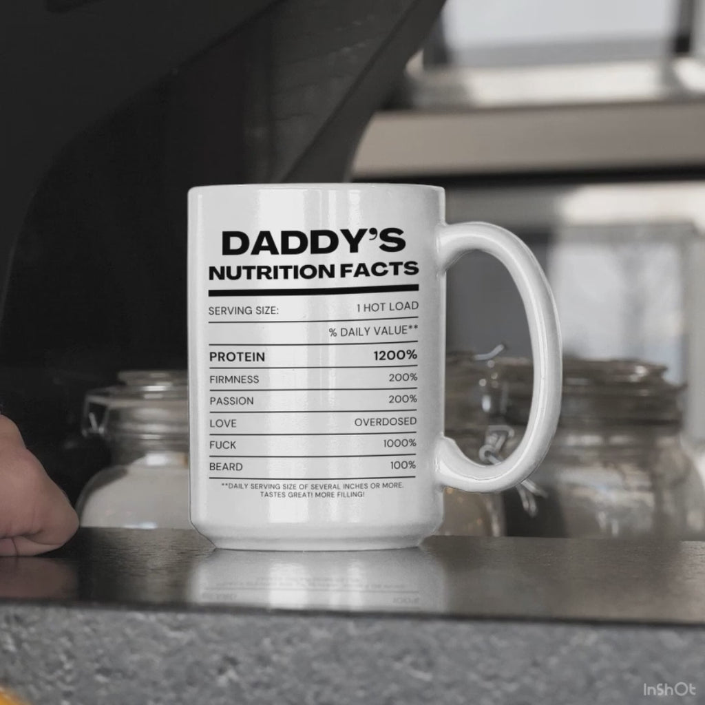 Daddy's Nutrition Facts Mug