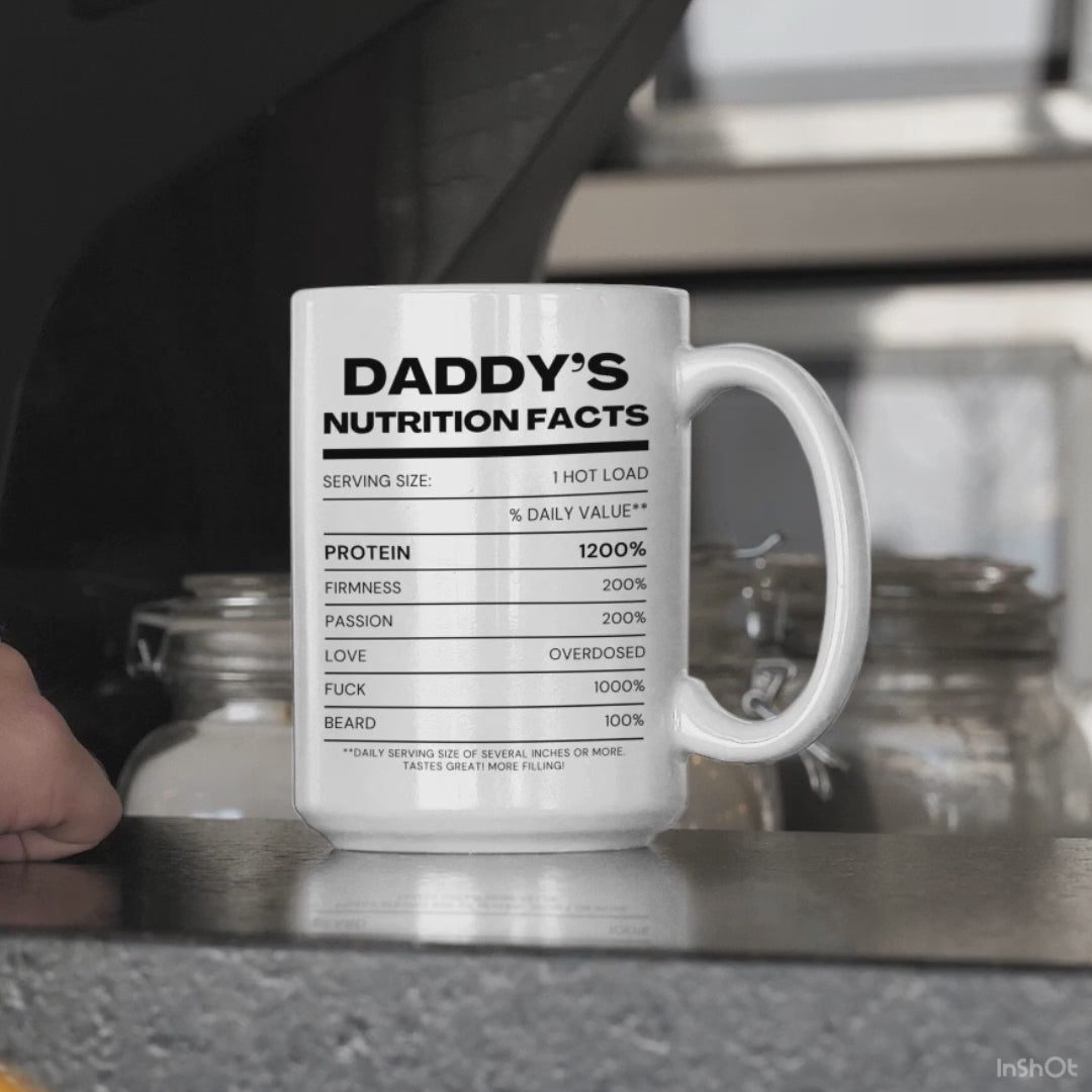 Daddy's Nutrition Facts Mug