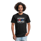 Science Saves - Tee - Twisted Jezebel