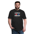 Science Saves - Tee - Twisted Jezebel