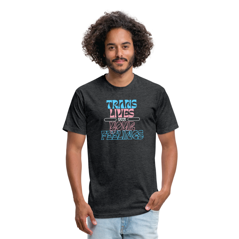Trans Lives Over Your Feelings - Tee - Twisted Jezebel