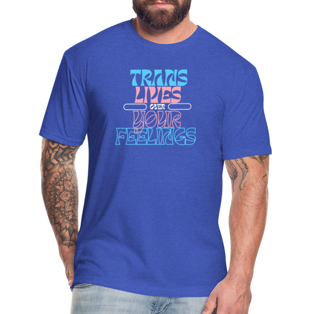 Trans Lives Over Your Feelings - Tee - Twisted Jezebel