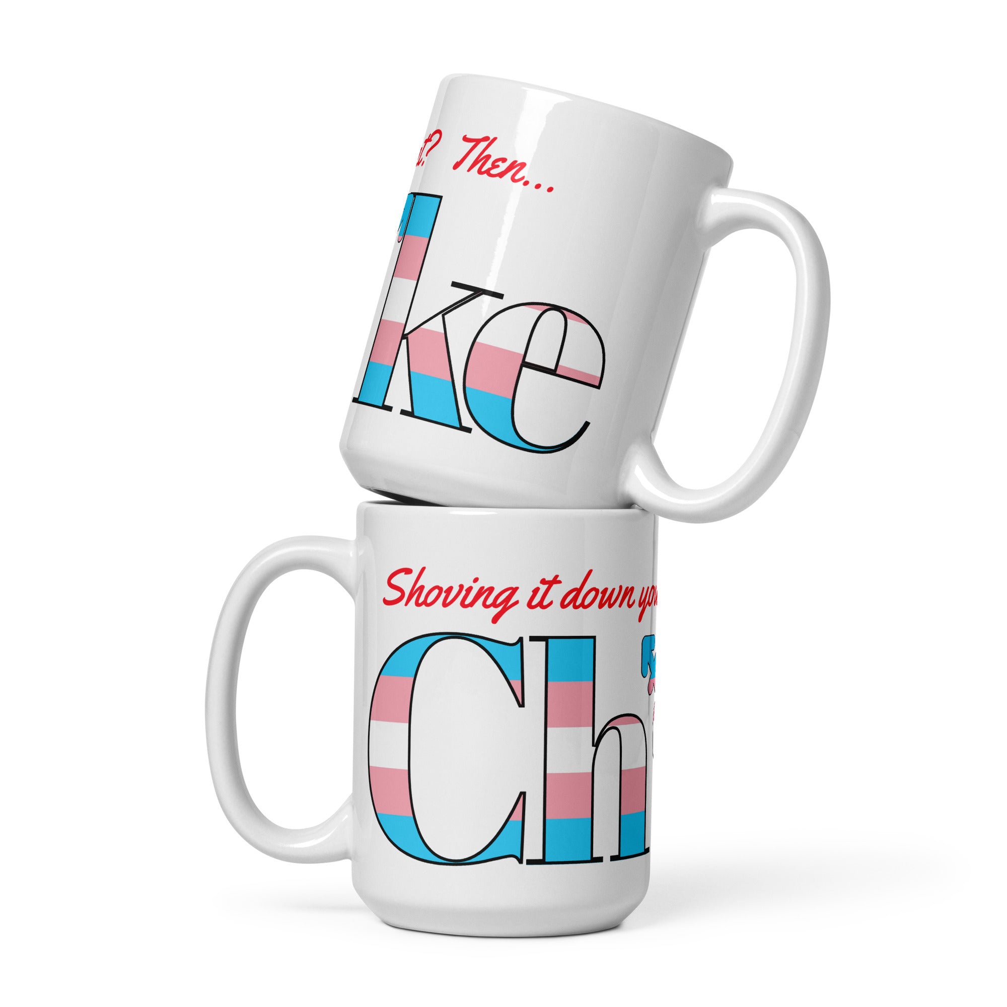 Choke Trans Pride Mug - mug - Twisted Jezebel